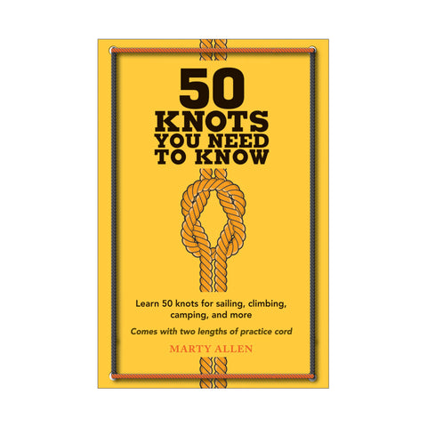 Book - 50 Knots You Need To Know