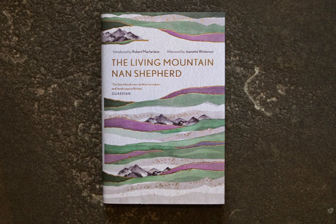 Book - The Living Mountain - Nan Shepherd